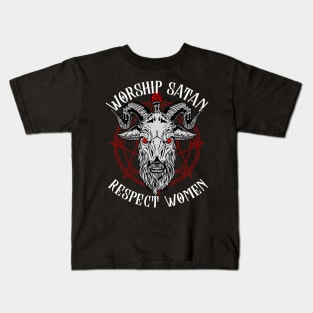 Worship Satan Respect Women - Satanic Goat Head Baphomet Kids T-Shirt